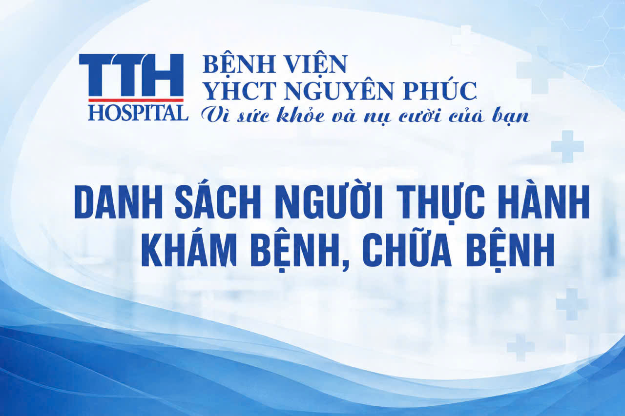 DANH SÁCH NGƯỜI THỰC HÀNH KHÁM BỆNH, CHỮA BỆNH