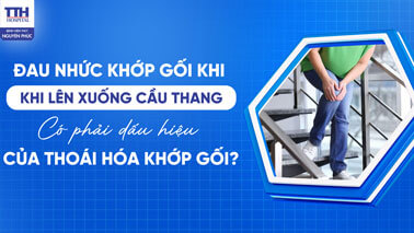 Đau nhức khớp gối khi lên xuống cầu thang