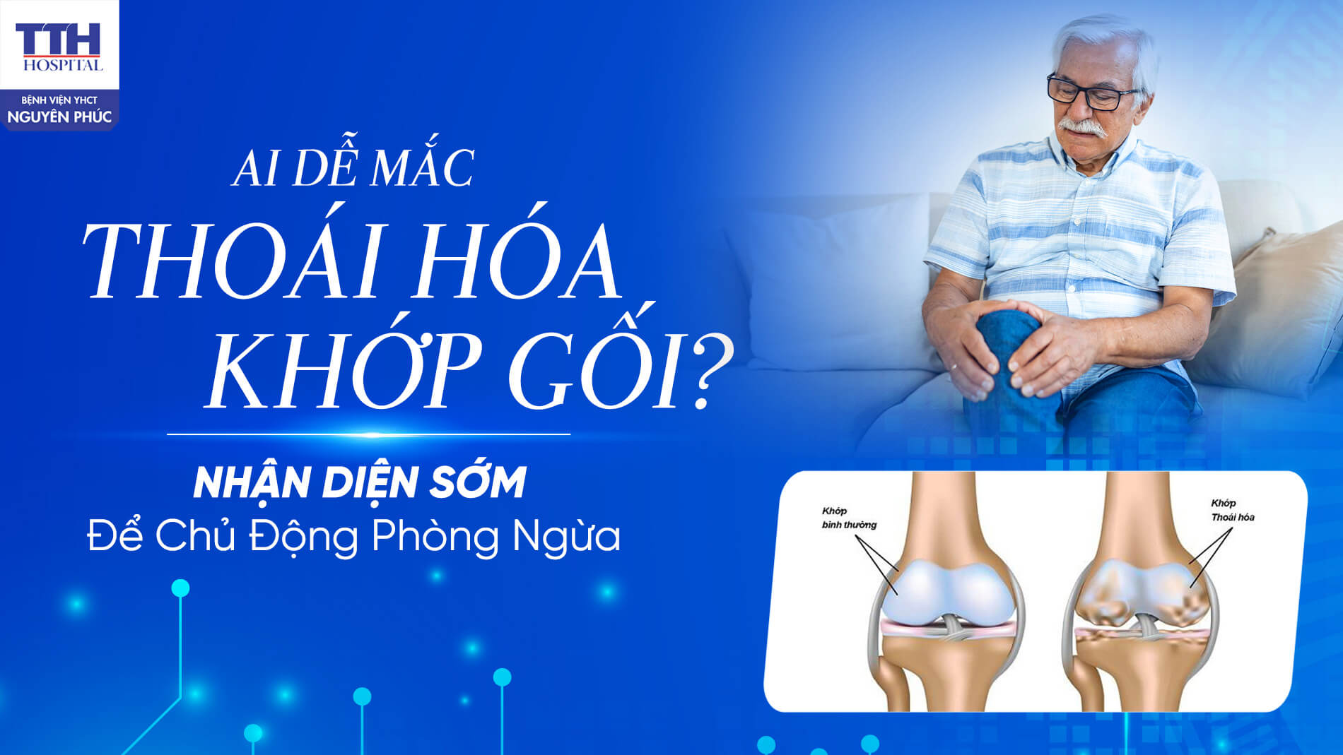 AI DỄ MẮC THOÁI HÓA KHỚP GỐI?