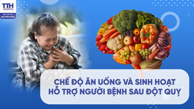 Chế độ ăn uống và sinh hoạt hỗ trợ người bệnh sau đột quỵ