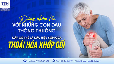 ĐỪNG NHẦM LẪN VỚI NHỮNG CƠN ĐAU THÔNG THƯỜNG - ĐÂY CÓ THỂ LÀ DẤU HIỆU SỚM CỦA THOÁI HÓA KHỚP GỐI