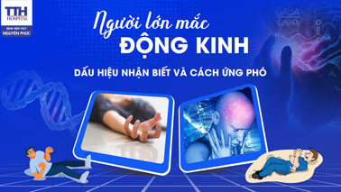 Người lớn mắc động kinh: Dấu hiệu nhận biết và cách ứng phó