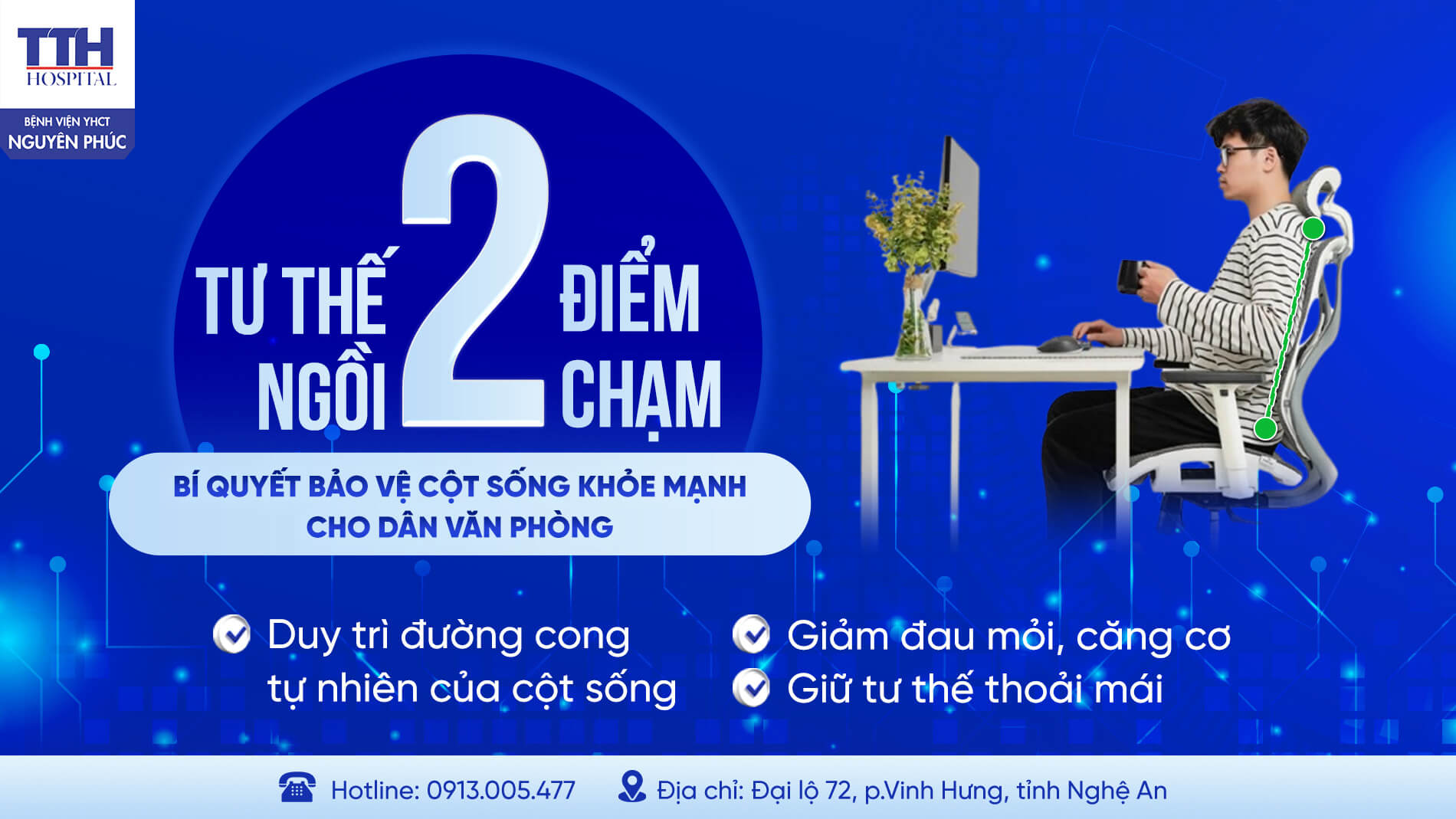 TƯ THẾ NGỒI “2 ĐIỂM CHẠM” - BÍ QUYẾT BẢO VỆ CỘT SỐNG KHỎE MẠNH